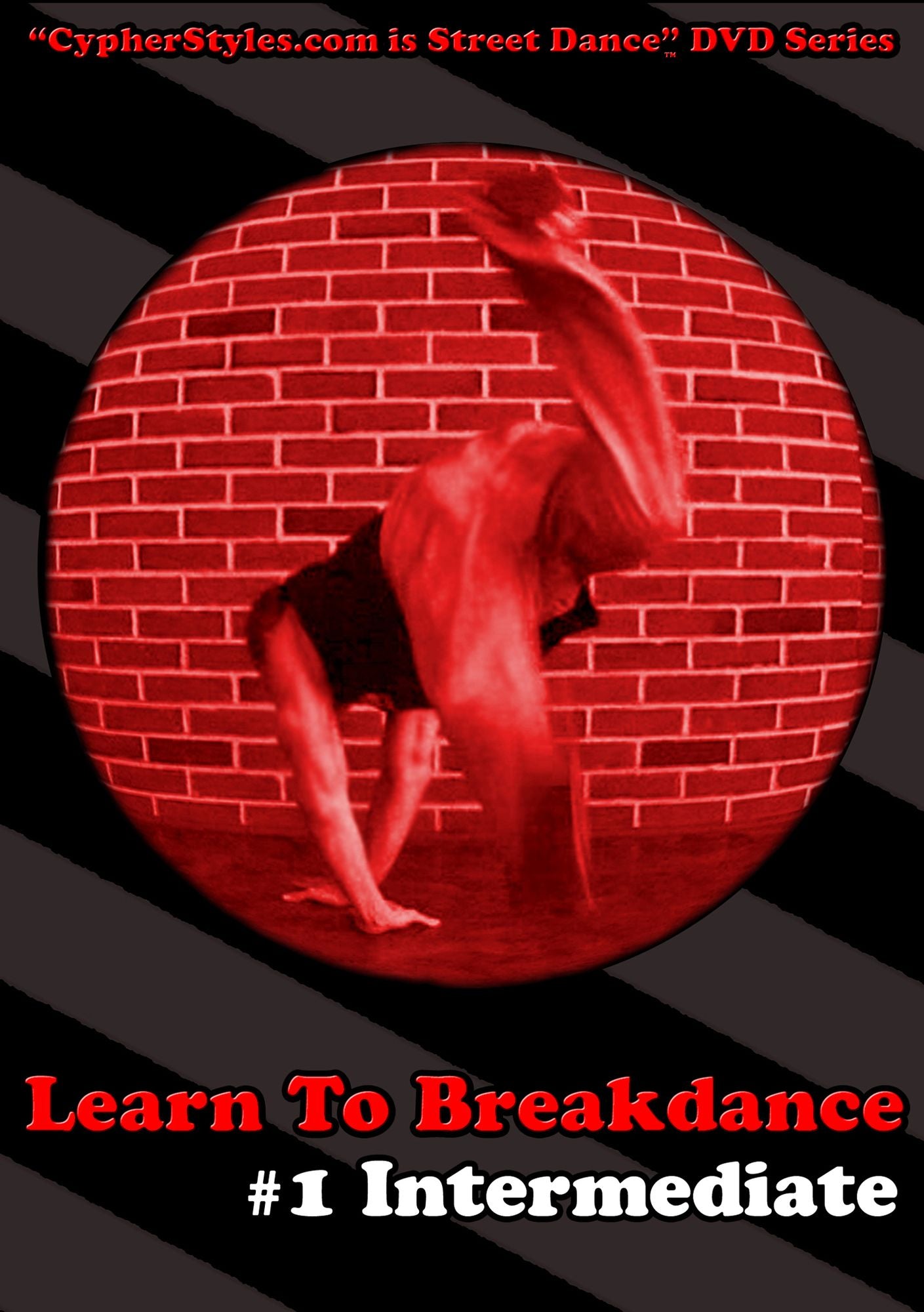 Learn To Breakdance, Vol. 1: Intermediate