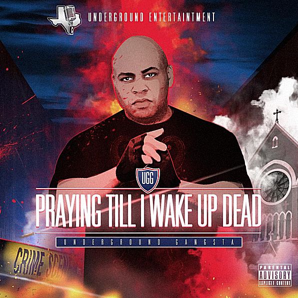 Praying Till I Wake Up Dead