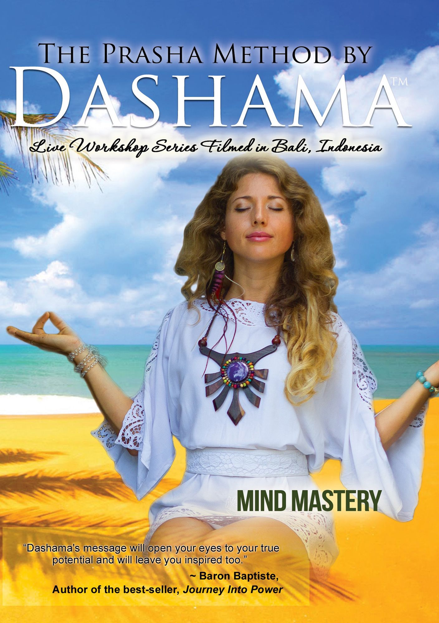 The Prasha Method By Dashama: Mind Mastery