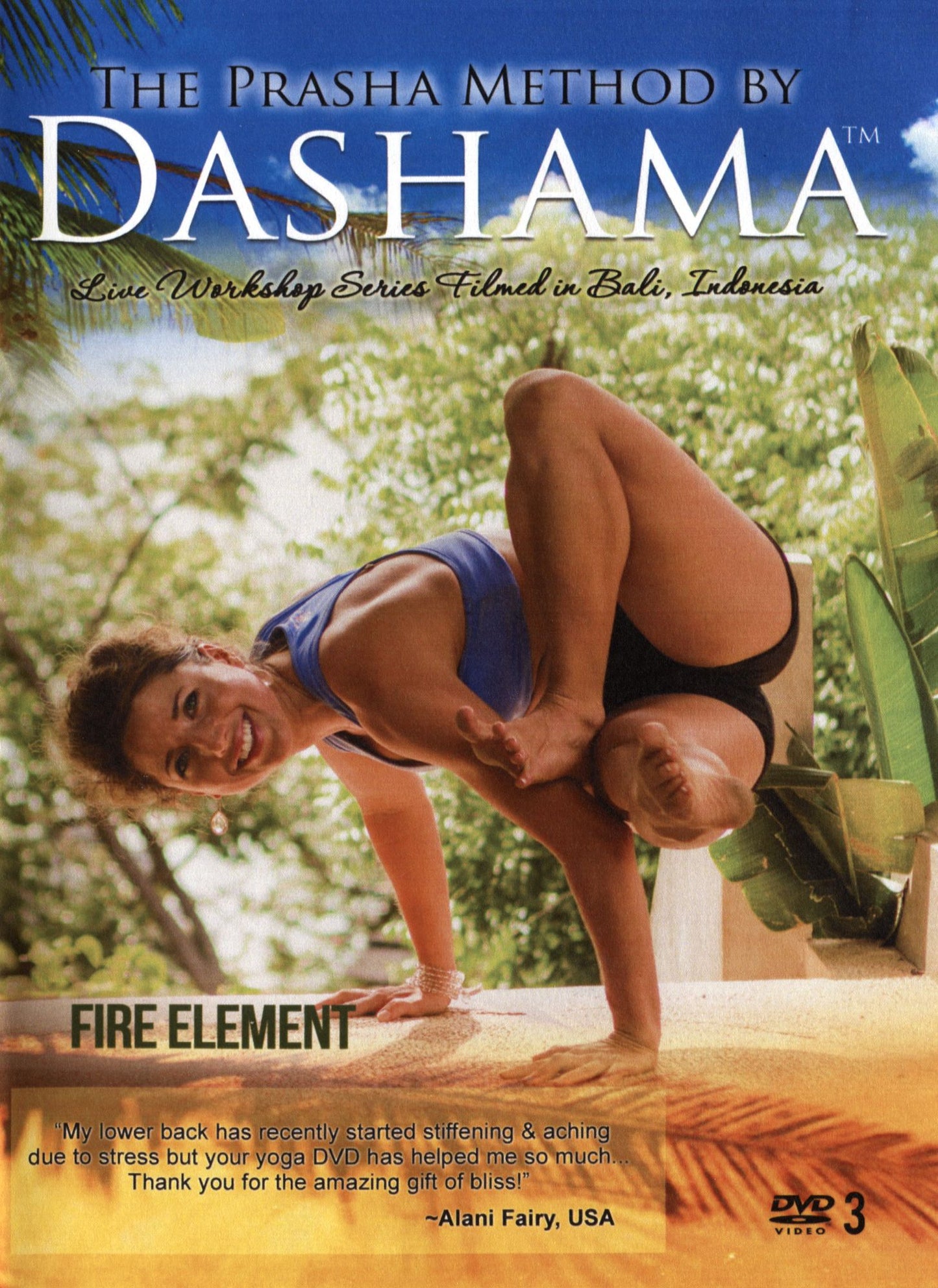 The Prasha Method By Dashama: Fire Element