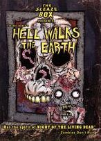 Hell Walks The Earth