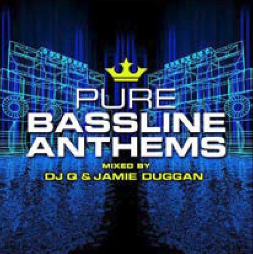 Pure Bassline Anthems: Mixed by DJ Q & Jamie Duggan