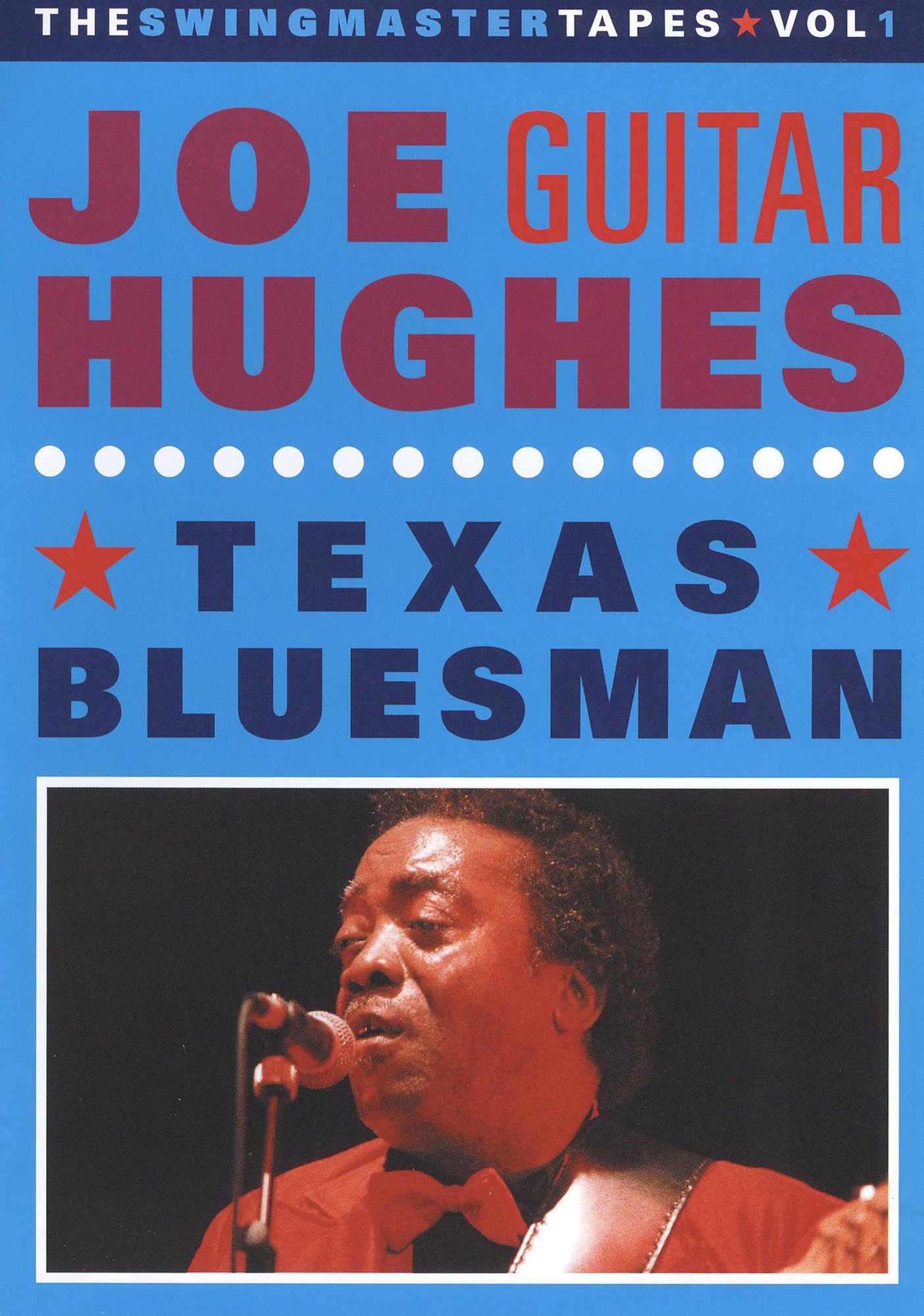 Joe 'Guitar' Hughes: Texas Bluesman