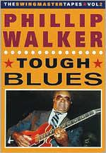 Phillip Walker: Tough Blues