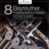Wagner: Fantasien f?r 8 H?rner