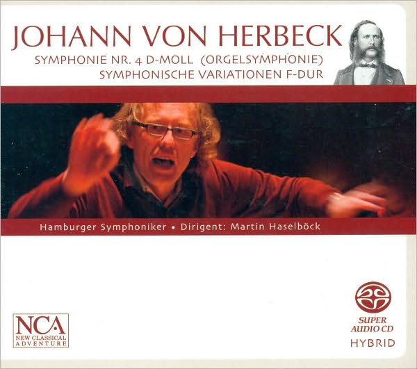 Johann von Herbeck: Symphonie No. 4; Symphonische Variationen