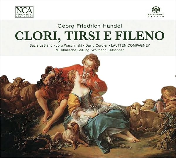 Handel: Clori, Tirsi e Fileno HWV96