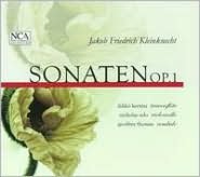 Jakob Friedrich Kleinknecht: Sonaten Op. 1