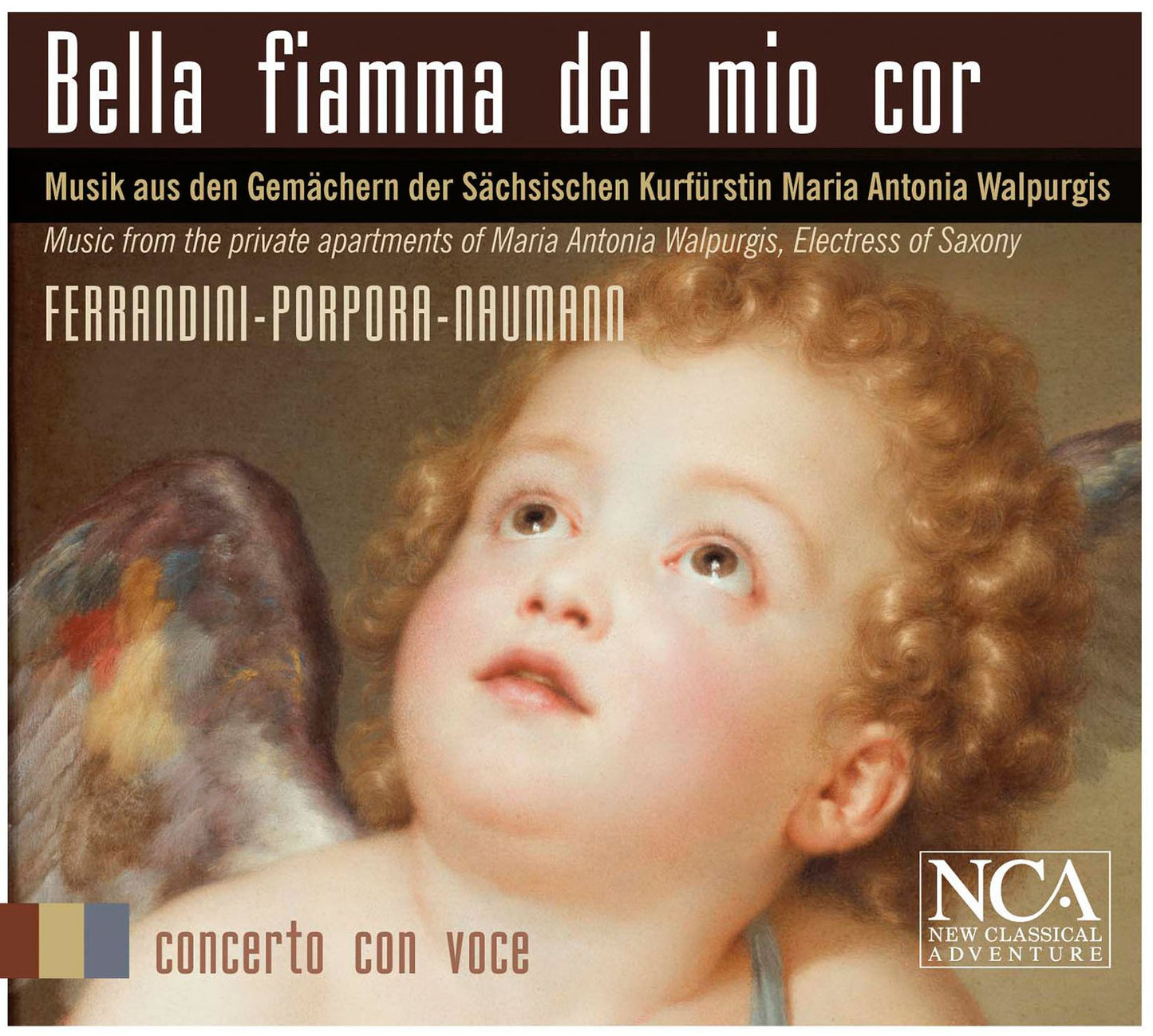 Bella fiamma del mio cor