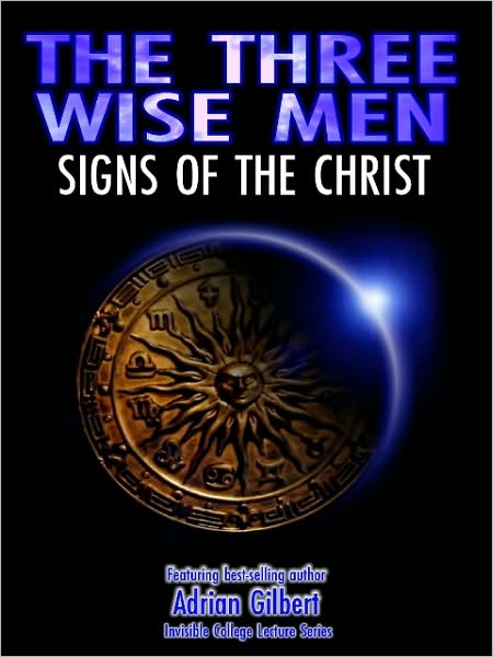 The Three Wise Men: Signs of the Christ