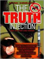 The Truth Injection: More New World Order Exposed