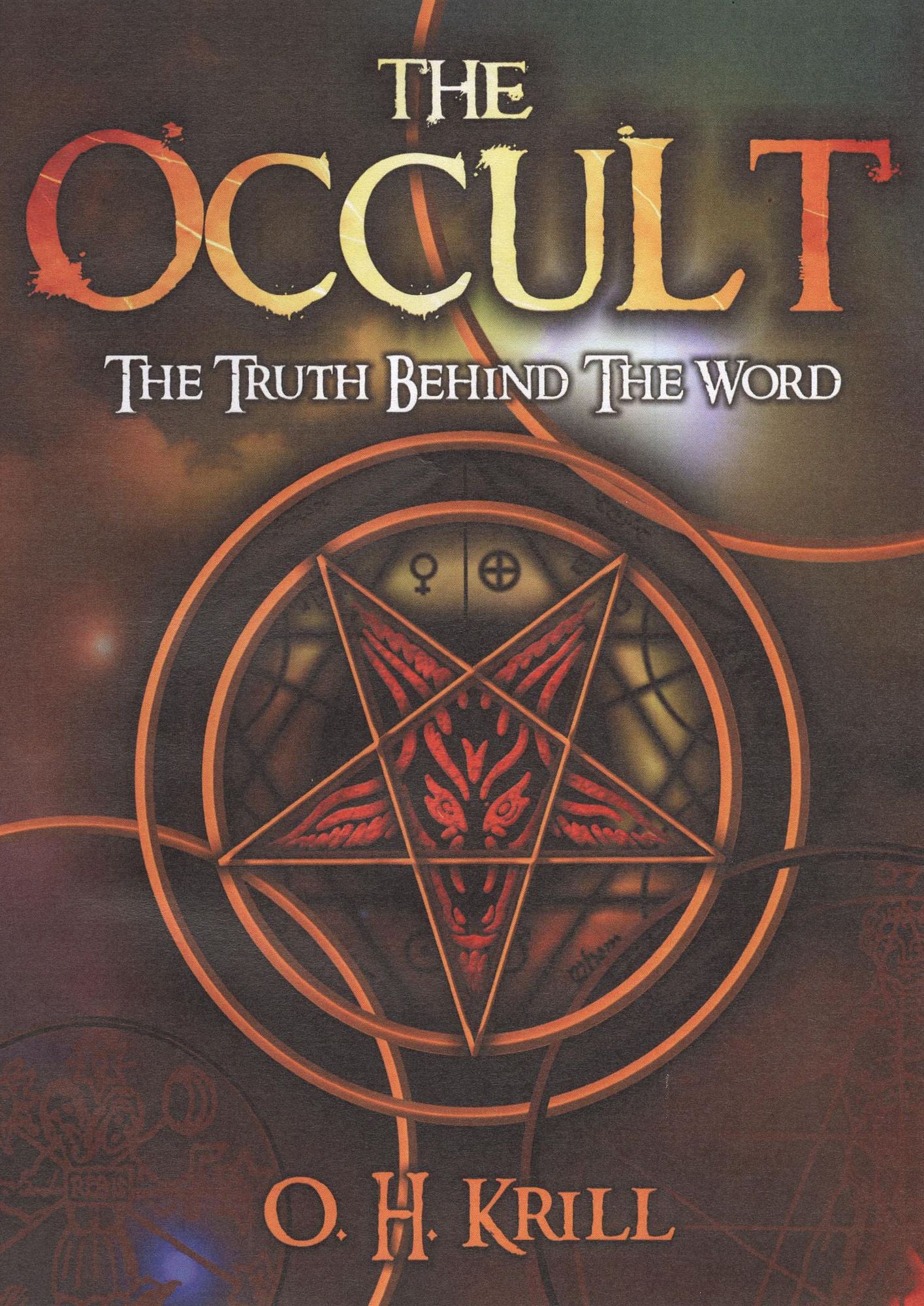 The Occult - The Truth Behind The Word