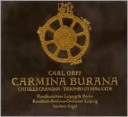 Carl Orff: Carmina Burana; Catulli Carmina; Trionfo di Afrodite