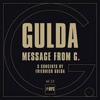 Gulda: Message From G - 3 Concerts By Friedrich Gulda