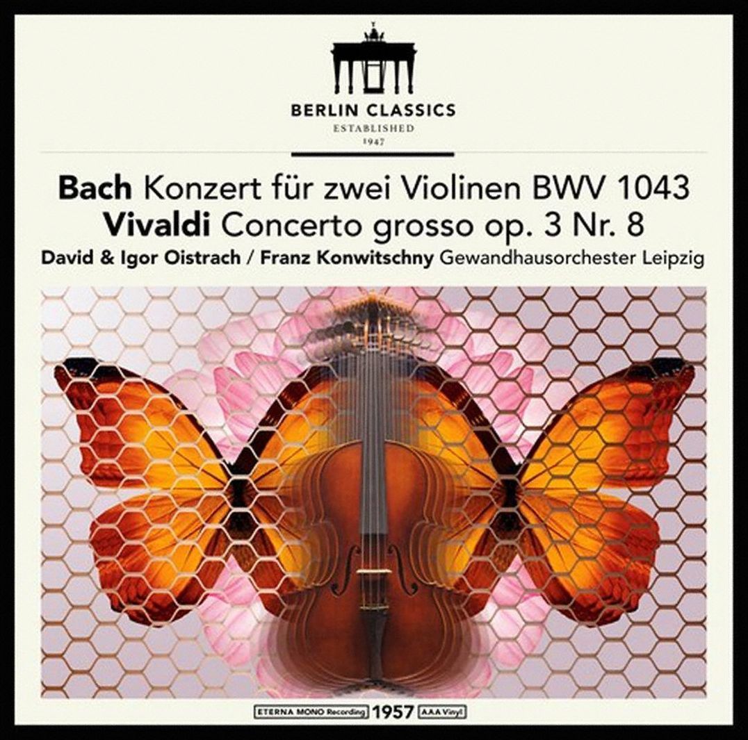 Bach: Konzert Für Zwei Violinen Bwv 1043; Vivaldi Concerto Grosso Op. 3 Nr. 8