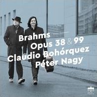 Brahms: Opus 38 & 99