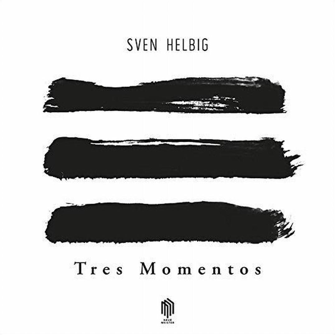 Tres Momentos (Helbig / Forrklang Quartet)