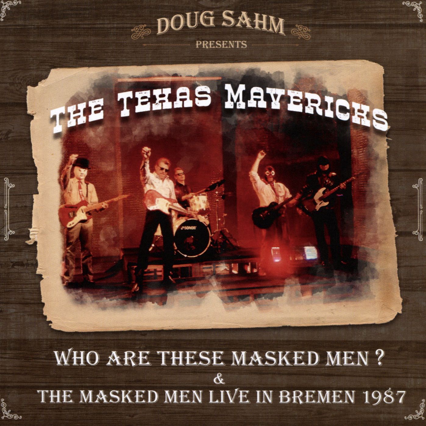 Who Are These Masked Men/the Masked Men Live In Bremen 1987