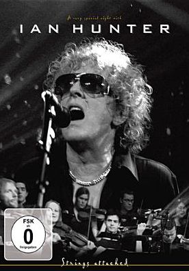 Ian Hunter: Strings Attached - A Very Special Night With Ian Hunter