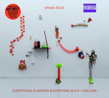 Everything Is Boring & Everyone Is a F---ing Liar