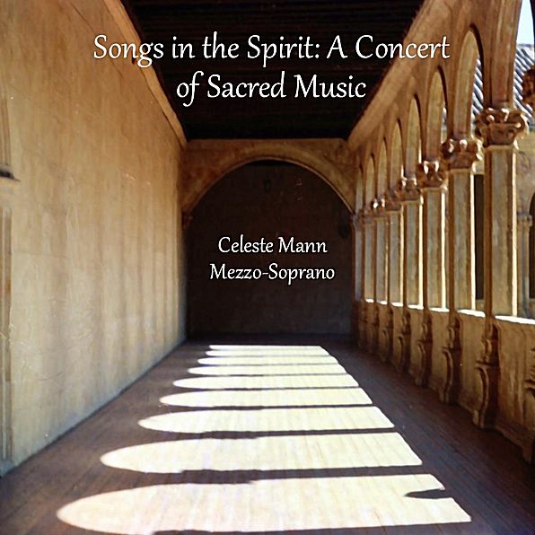 Songs in the Spirit: A Concert of Sacred Music