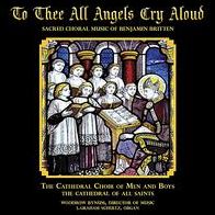 To Thee All Angels Cry Aloud