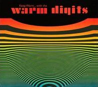 Keep Warm... With The Warm Digits