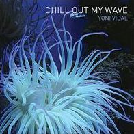 Chill out My Wave