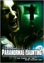 Paranormal Haunting: The Curse of the Blue Moon Inn
