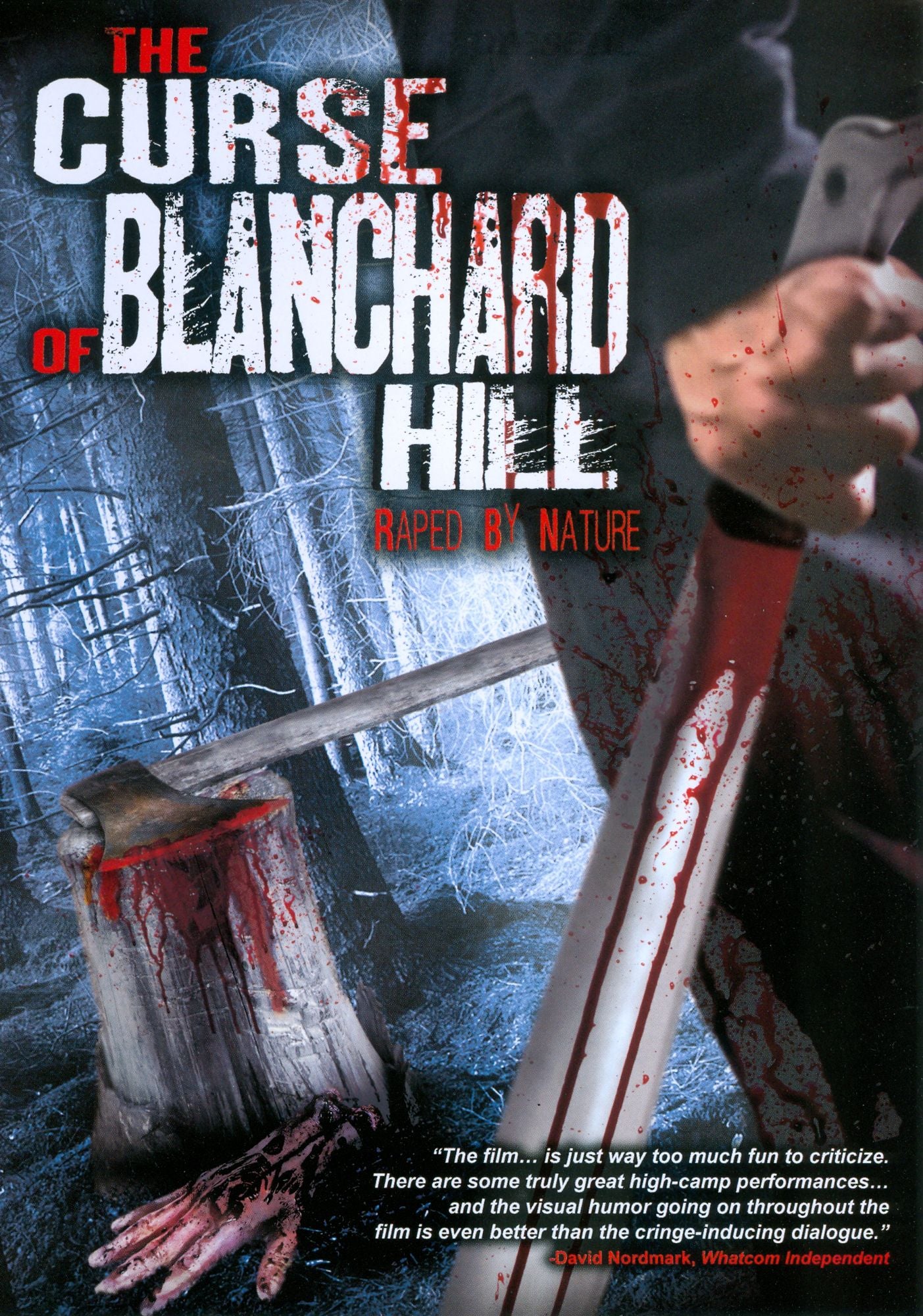 Curse of Blanchard Hill: Raped by Nature
