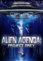 Alien Agenda: Project Grey