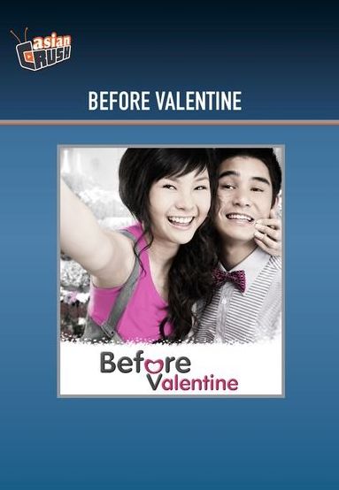 Before Valentine