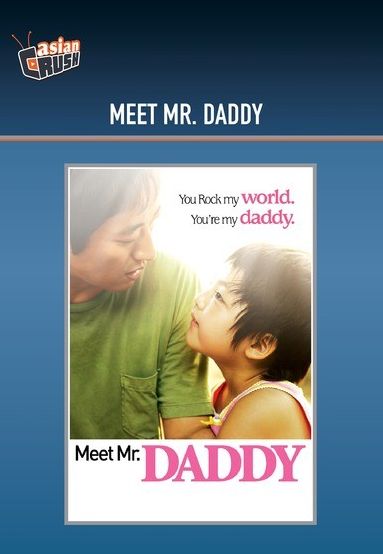 Meet Mr. Daddy