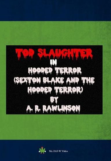 Sexton Blake And The Hooded Terror