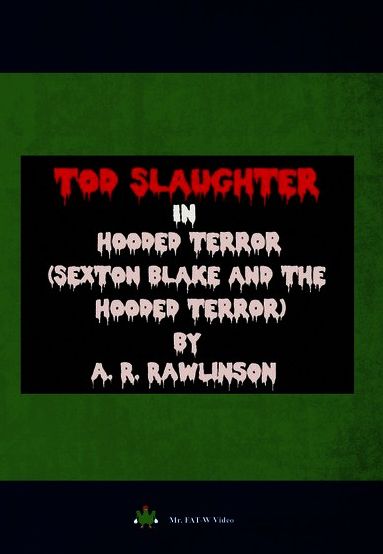 Sexton Blake And The Hooded Terror