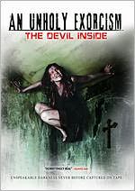 An Unholy Exorcism: The Devil Inside