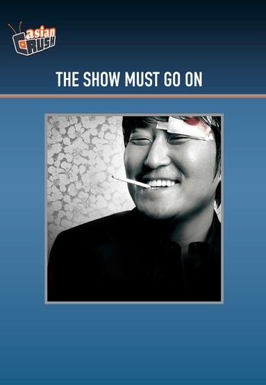 The Show Must Go On