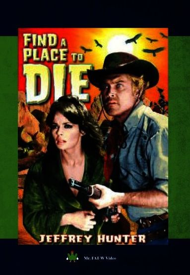 Find A Place To Die