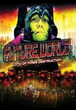 Future World: City of Mass Destruction