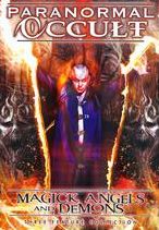 Paranormal Occult: Magick, Angels and Demons