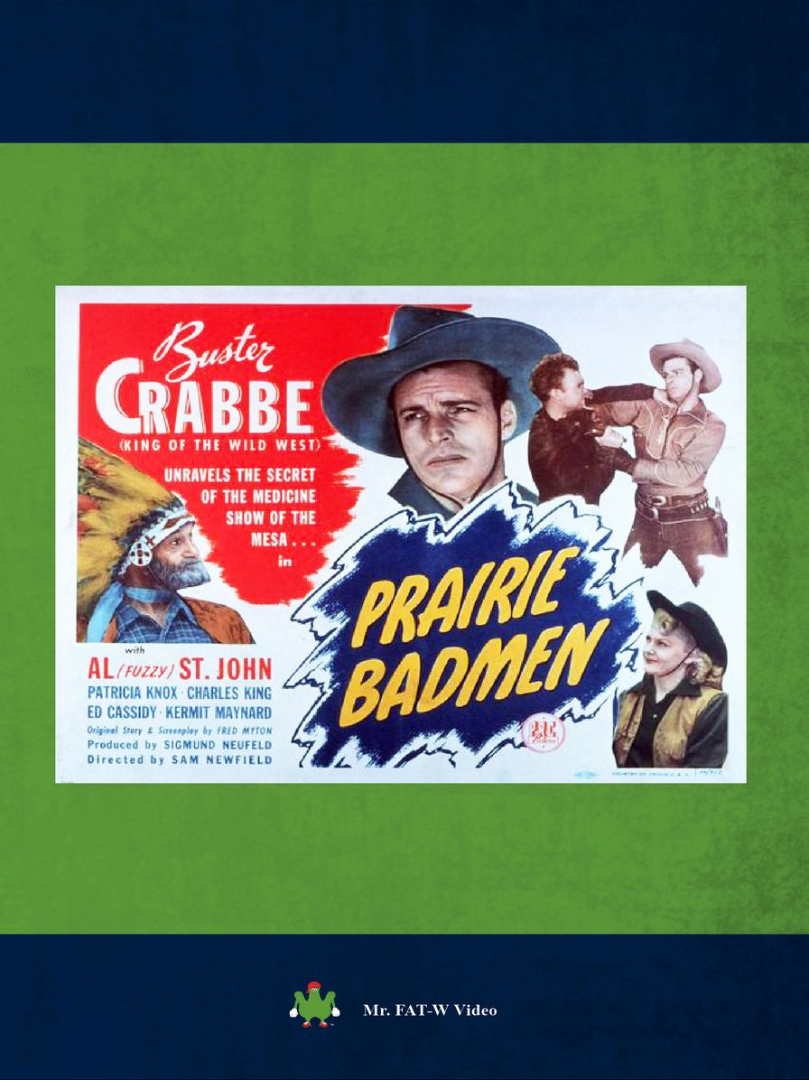 Prairie Badmen