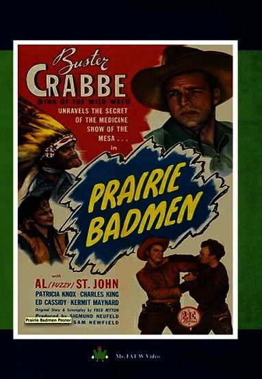 Prairie Badmen