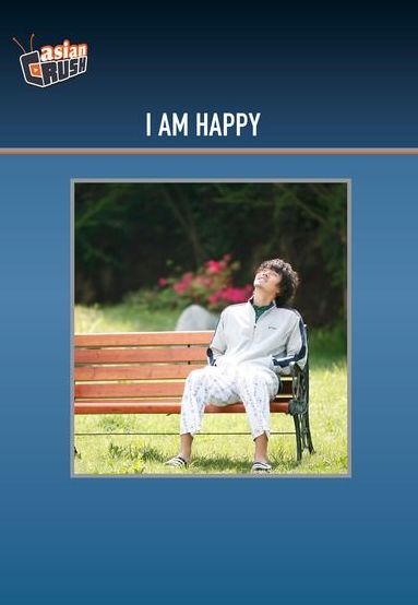 I Am Happy