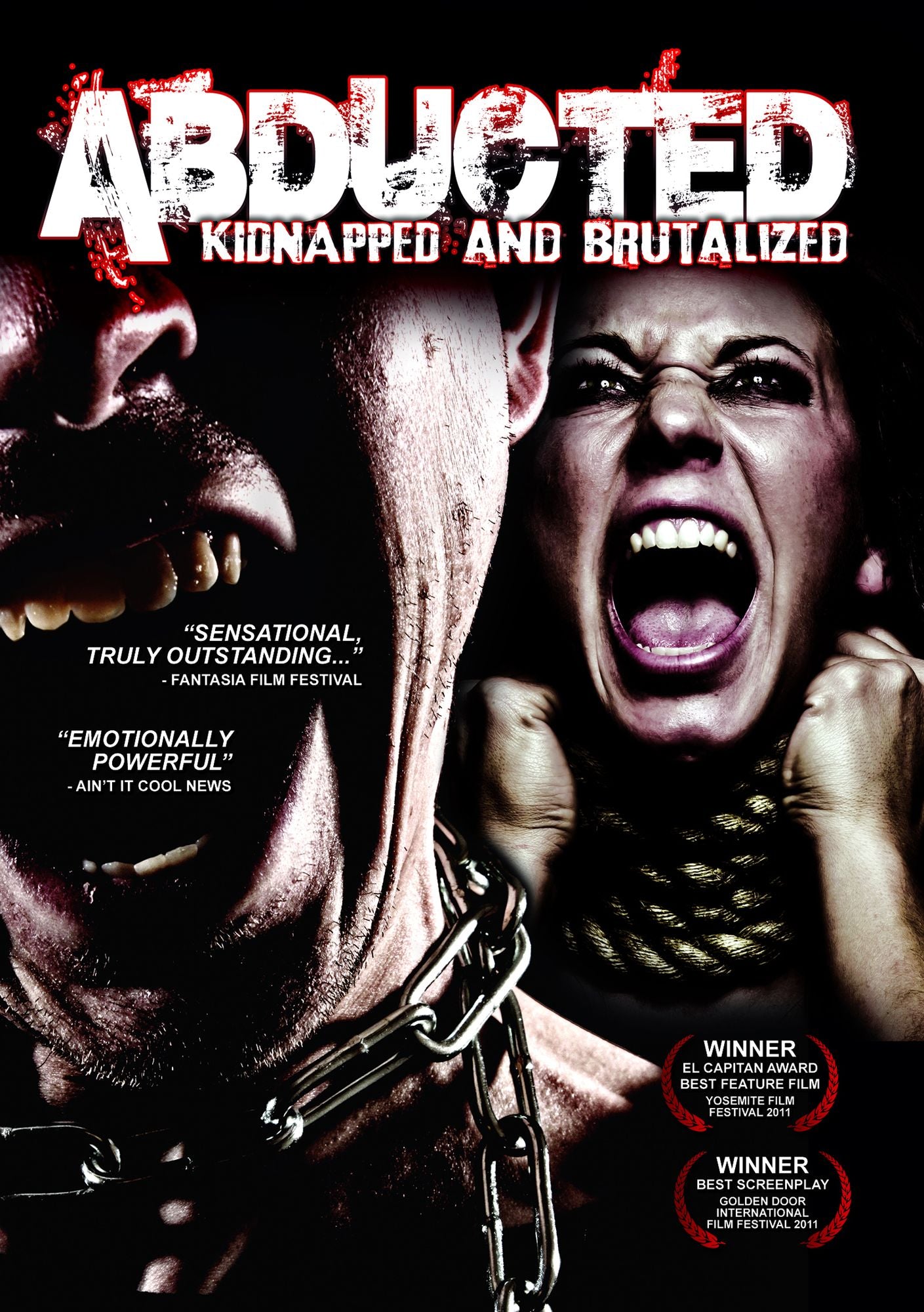 Abducted: Kidnapped and Brutalized
