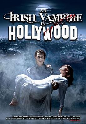 An Irish Vampire in Hollywood