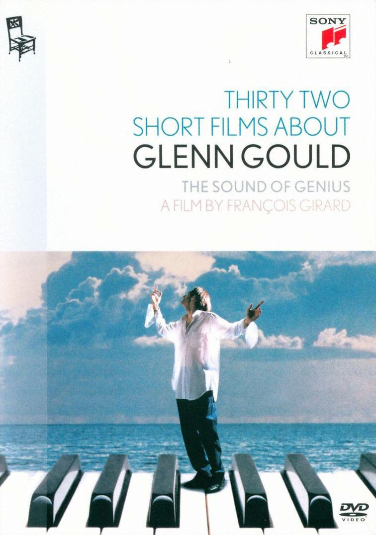 Thirty Two Short Films About Glenn Gould
