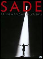 Sade: Bring Me Home - Live 2011