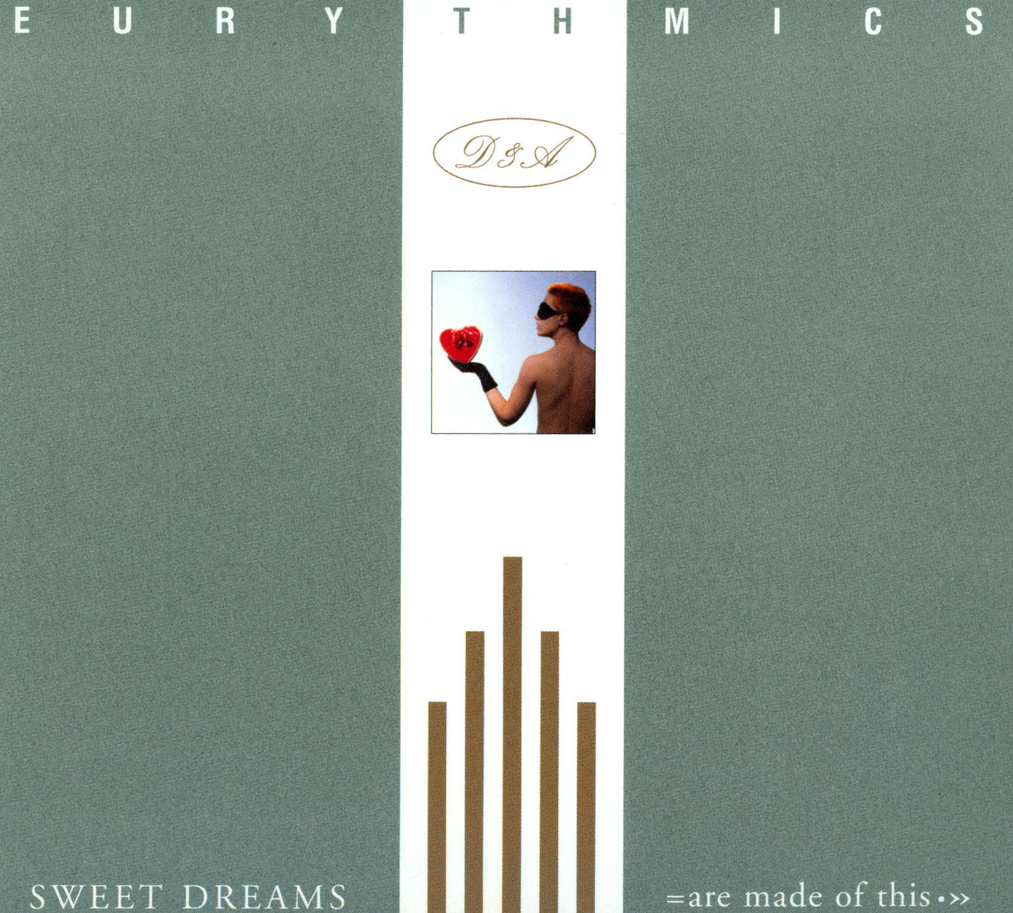 Sweet Dreams (Are Made of This)