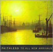 To All New Arrivals