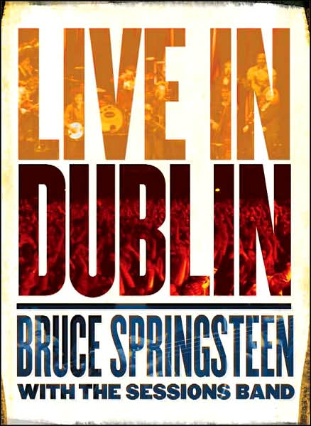 Bruce Springsteen: Live in Dublin